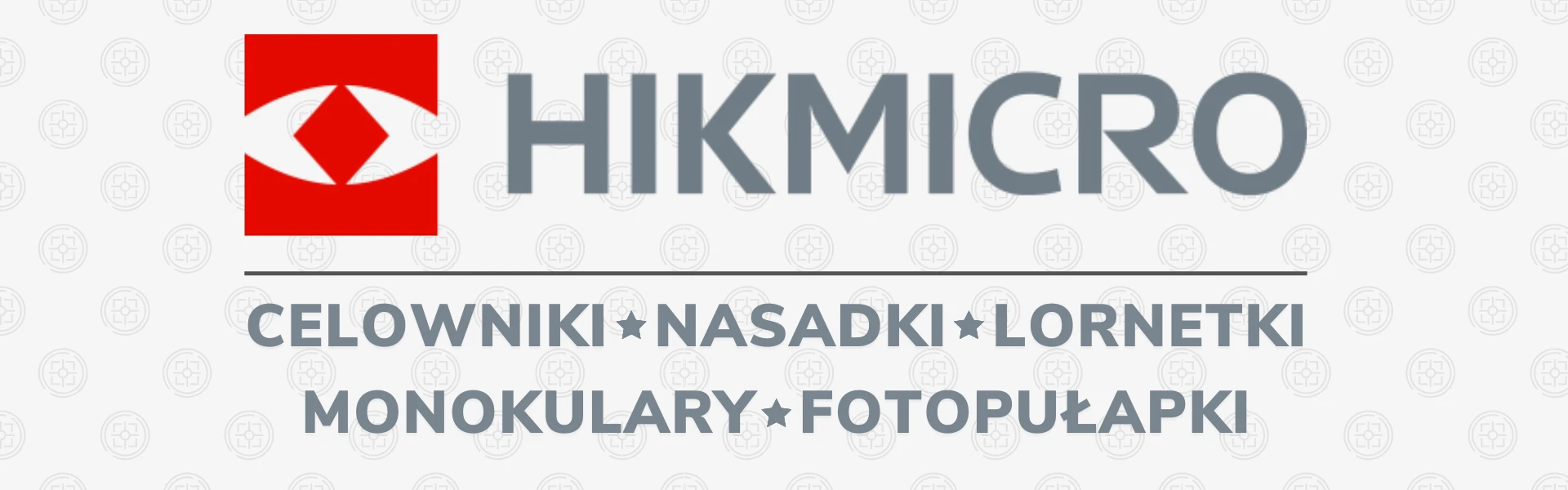 Hikmikro-noktowizory-termowizory-celowniki-nasadki-monokulary