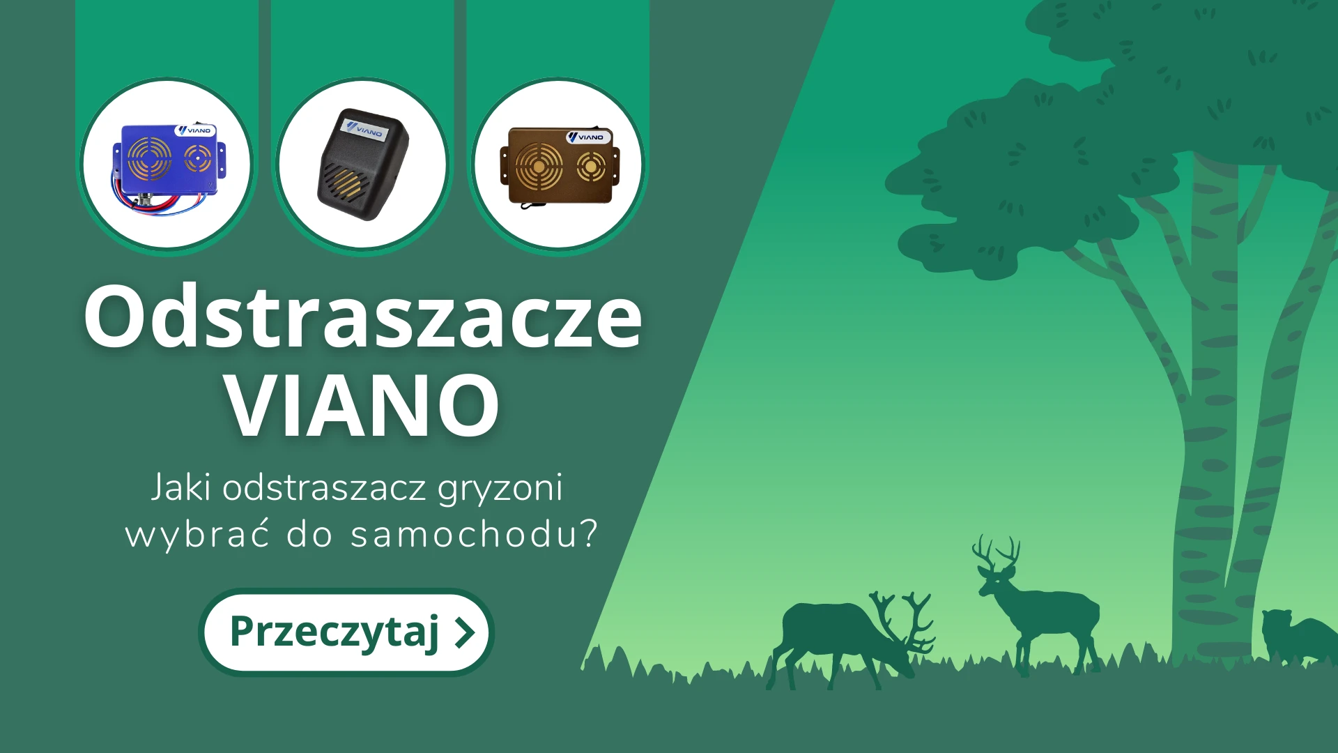 Viano - odstraszacz do samochodu, czyli co odstrasza dzikie zwierzęta?