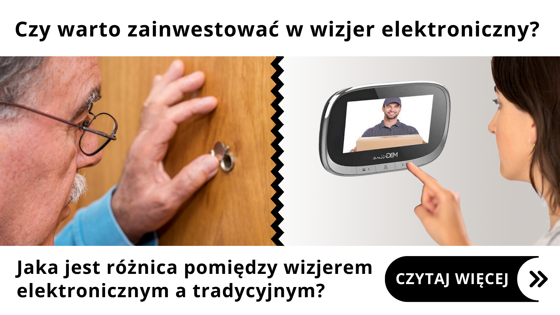 Wizjer elektroniczny a tradycyjny? Czy warto kupić wizjer elektroniczny do domu?