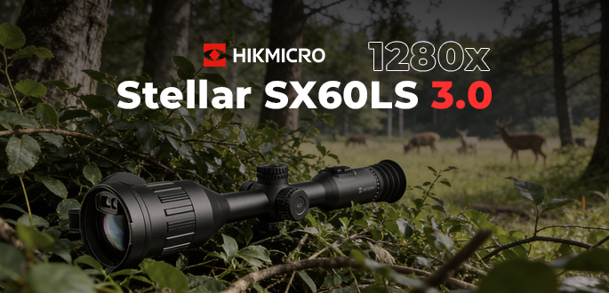 HIKMICRO Stellar SX60LS 3.0: Nowy król termowizji. Recenzja flagowego celownika z sensorem 1280px.